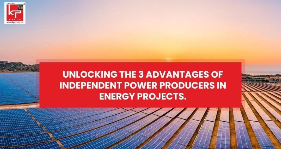 3-Advantages-of-Independent-Power-Producers-in-Energy-Projects-1024x620-1